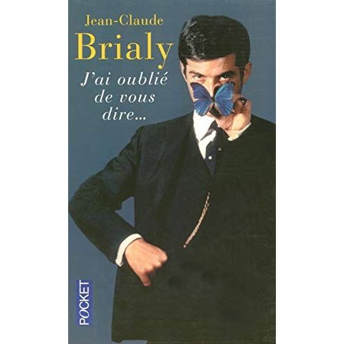 J'ai Oubli De Vous Dire   de jean-claude brialy  Format Poche 
