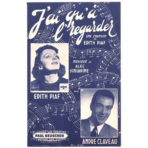 J'ai Qu' L'regarder / Partition Originale 1944 / Edith Piaf, Andr Claveau