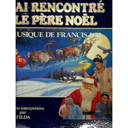 J'ai rencontré le père noël Vinyle Rakuten