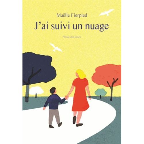 J'ai Suivi Un Nuage   de Fierpied Malle  Format Beau livre 