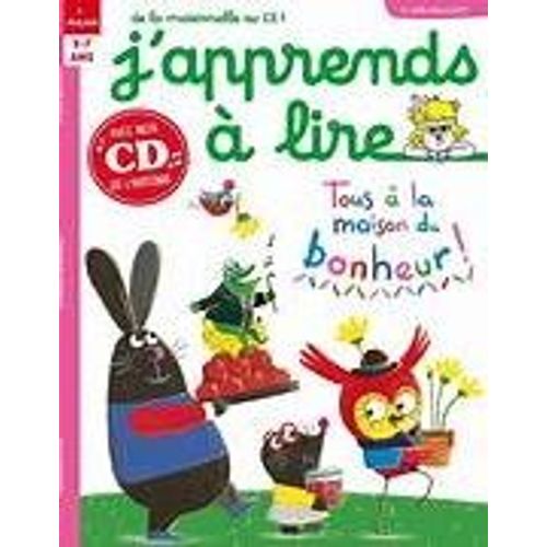 J'apprends  Lire N 206 De Mars 2017 : Tous  La Maison Du Bonheur ! Avec Son Cd, Complet Et Comme Neuf.