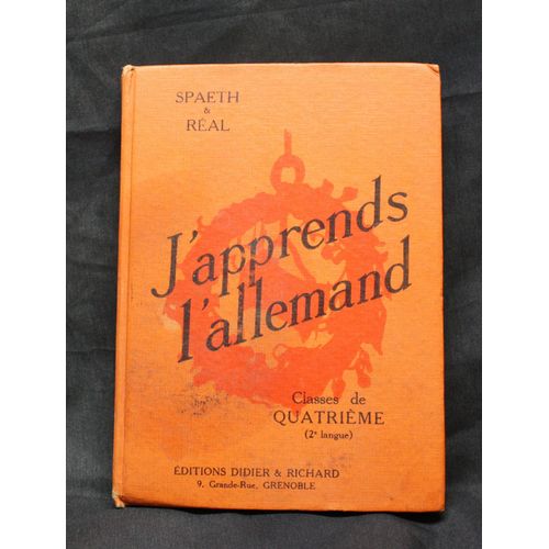 J'apprends L'allemand Classes De Quatrime Grands Commenants Spaeth & Ral 1957   