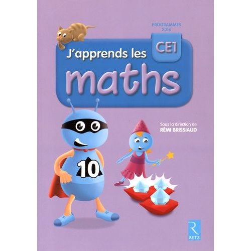 J'apprends Les Maths Ce1   de Brissiaud Rmi  Format Beau livre 