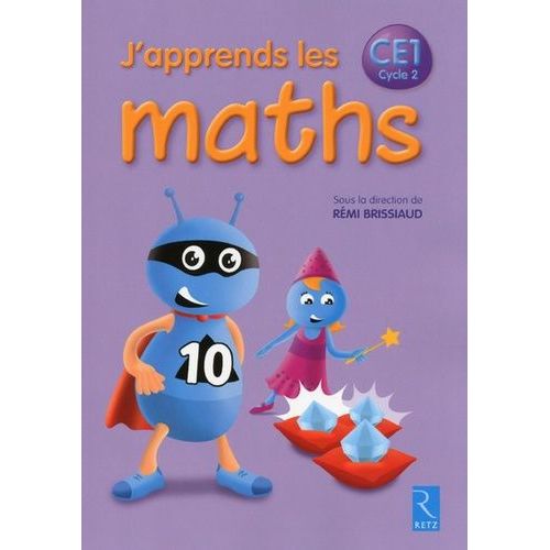 J'apprends Les Maths Ce1 Cycle 2    Format Grand Format 