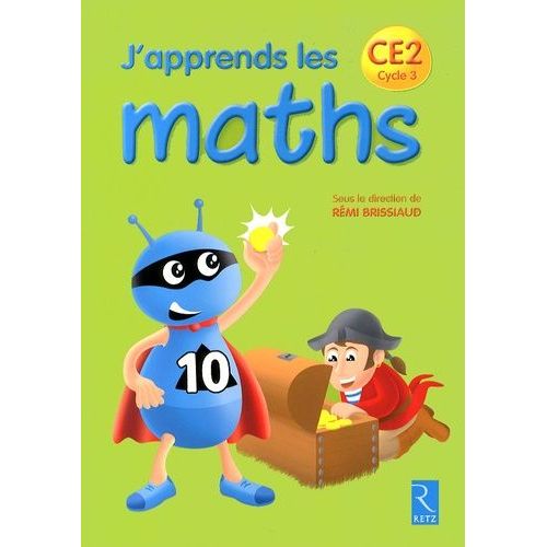 J'apprends Les Maths Ce2   de Brissiaud Rmi  Format Broch 