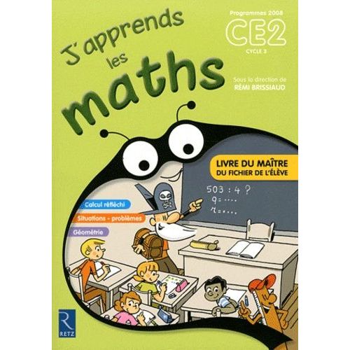 J'apprends Les Maths Ce2 - Livre Du Matre, Programmes 2008   de Brissiaud Rmi  Format Broch 
