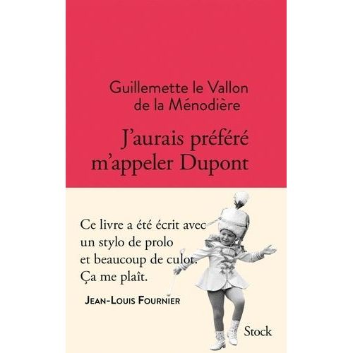 J'aurais Prfr M'appeler Dupont    Format Grand Format 