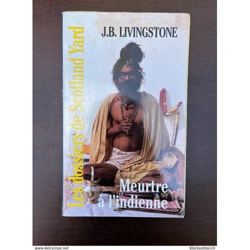 J B Livingstone Meurtre  L'indienne   