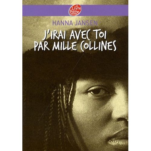 J'irai Avec Toi Par Mille Collines - Tome 1   de Jansen Hanna  Format Poche 