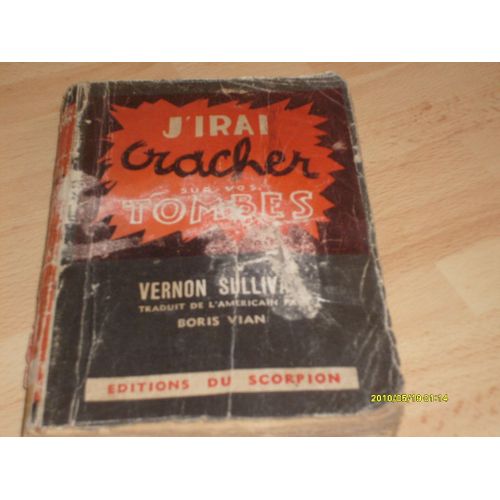 J'irai Cracher Sur Vos Tombes   de BORIS VIAN  Format Cartonn 
