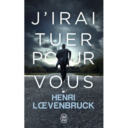 J'irai Tuer Pour Vous    Format Poche 