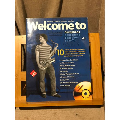 J.-L. Matthieu Delage Welcome Saxophone Sib Vol 1 Mthode Partition Cd Hit Diff.