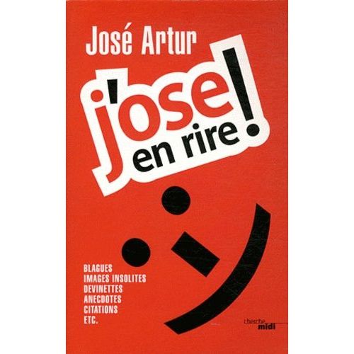 J'ose En Rire !    Format Broch 