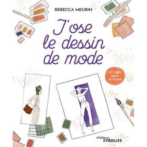 J'ose Le Dessin De Mode  