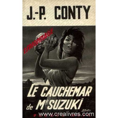 Le Cauchemar De Mr Suzuki   de j.p. conty