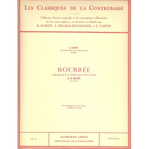 J.S. Bach : Bourre Extraite De La 3e Suite Pour Violoncelle - Les Classiques De La Contrebasse N 11