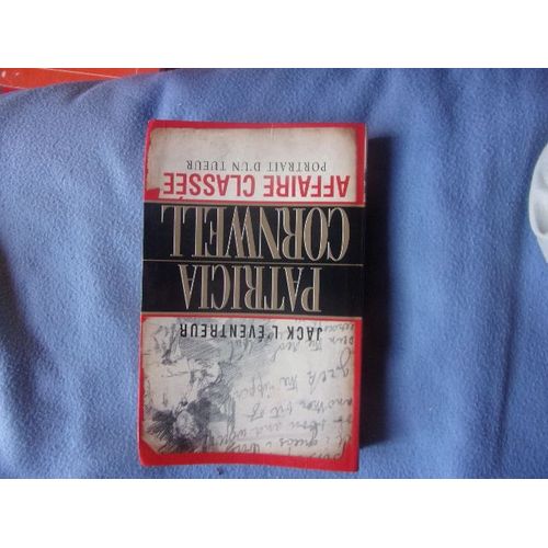 Jack L'ventreur Affaire Classe-Portrait D'un Tueur    Format Broch 