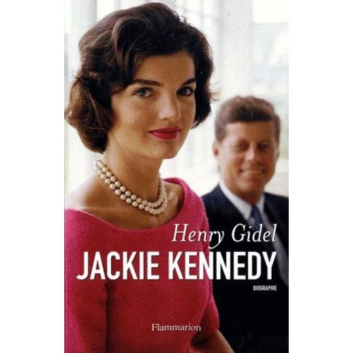 Jackie Kennedy   de henry gidel  Format Broch 