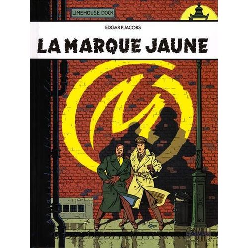 La Marque Jaune   de Jacobs, Edgar  Format Album 