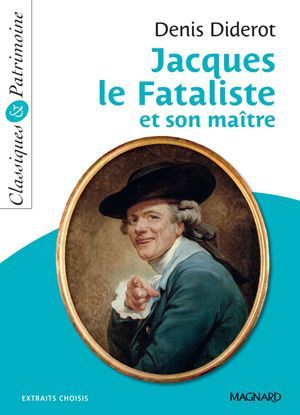 Jacques Le Fataliste Et Son Matre - Classiques Et Patrimoine  
