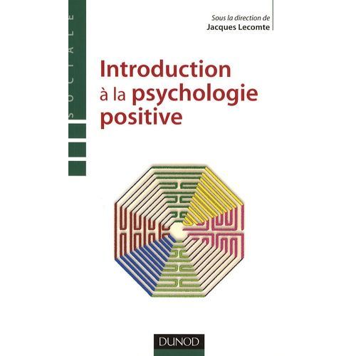 Introduction  La Psychologie Positive    Format Broch 