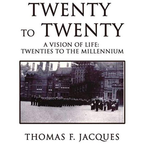 Twenty To Twenty   de Thomas F. Jacques  Format Broch 