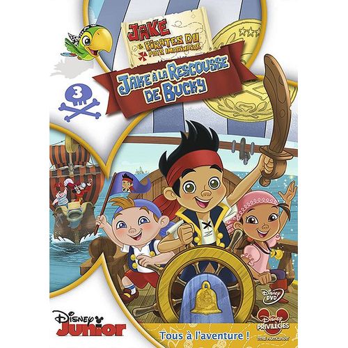 Jake Et Les Pirates Du Pays Imaginaire - 3 - Jake  La Rescousse De Bucky