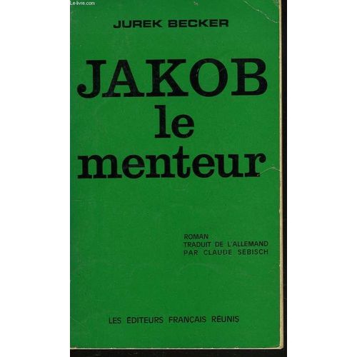 Jakob Le Menteur de Jurek Becker
