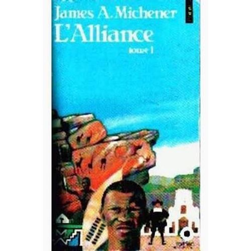 James A Michener L'Alliance Tome 1 Et 2 Points ditions R247 Et R248   