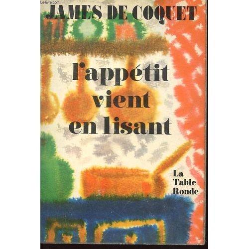 L'appetit Vient En Lisant   de james de coquet  Format Broch 