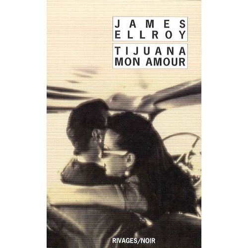 Tijuana Mon Amour    Format Poche 