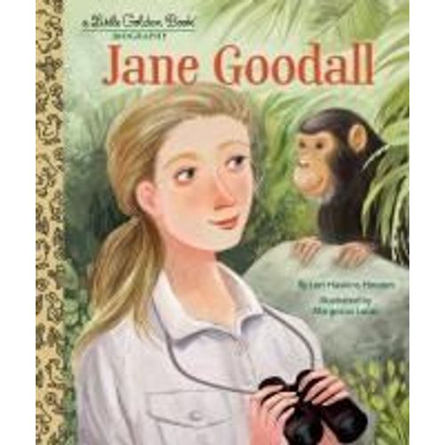 Jane Goodall: A Little Golden Book Biography    Format Reli 