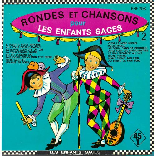 Jany Sylvaire : Rondes Et Chansons Pour Les Enfanrs Sages 2 : Il Pleut Bergre, La Tour Prends Garde, Fais Dodo Colas Mon P'tit Frre, Polichinelle .......(Livre Disque Illustrations Maurice Tapiero) - 
