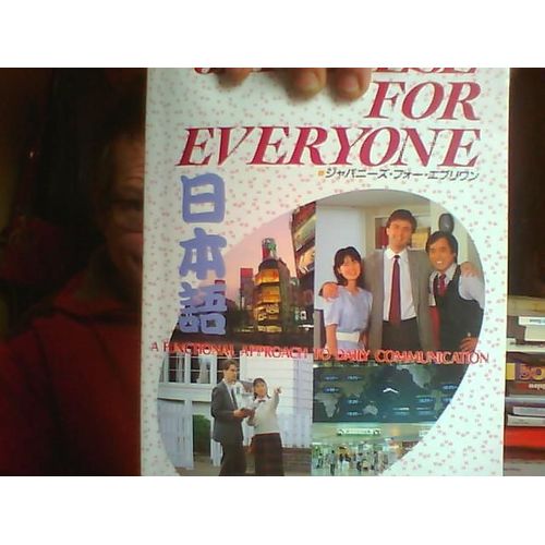 Japanese For Everyone A Functionnal Approach For Daily Communication   de gakken  Format Cartonn 