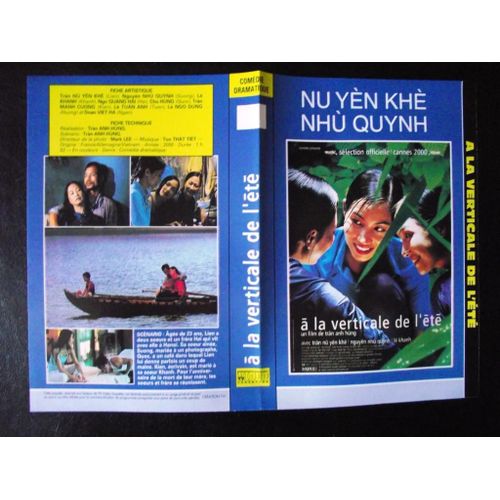 Jaquette Du Film.A La Verticale De L't(2000).Ralisation.Tran Anh Hung Avec Tran Nu Yen Kh Nguyn Nhu Quynh L Khanh Ngo Quang Hai Chu Hung