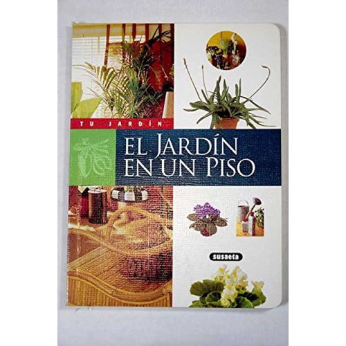 Jardin En Un Piso   de Equipo Susaeta 