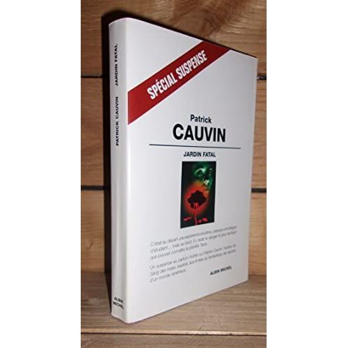 Jardin Fatal   de patrick cauvin  Format Broch 