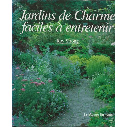 Jardins De Charme, Faciles  Entretenir    Format Reli 
