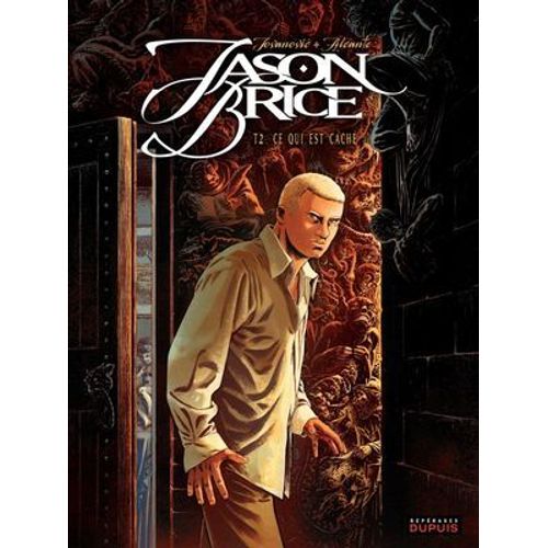 Jason Brice - Tome 2 - Ce Qui Est Cach  