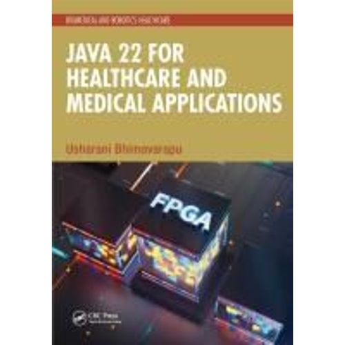 Java 22 For Healthcare And Medical Applications    Format Broch 