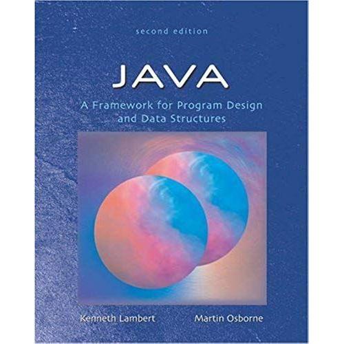 Java: A Framework For Program Design And Data Structures, Second Edition   de Martin Osborne  Format Broch 