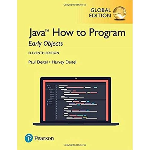 Java How To Program, Early Objects, Global Edition    Format Broch 