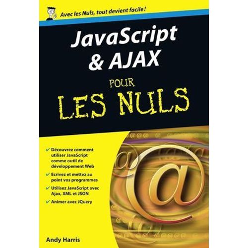 Javascript & Ajax Poche Pour Les Nuls  
