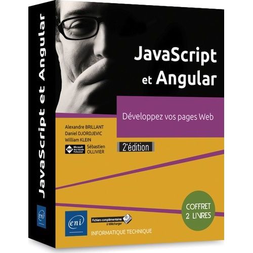 Javascript Et Angular - Dveloppez Vos Pages Web, 2 Volumes   de Brillant Alexandre  Format Beau livre 