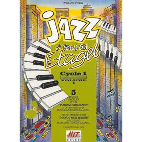 Jazz  Tous Les tages, Cycle 1, 4 Mains