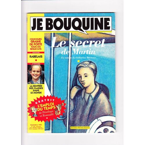 Je Bouquine (Septembre 1994)  N 127 : Le Secret De Martin (Catherine Bchaux) - L'trange Monsieur Bashung - La Fille De Dartagnan (Sophie Marceau) - Dossier Littraire: Gargantua:Rabelais