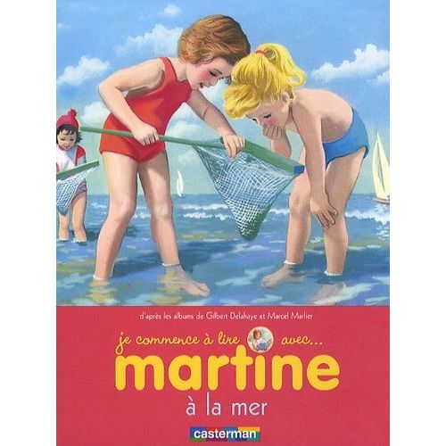 Je Commence  Lire Avec Martine - Tome 21 - Martine  La Mer    Format Album 