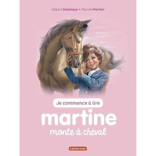 Je Commence  Lire Avec Martine - Tome 14 - Martine Monte  Cheval    Format Broch 