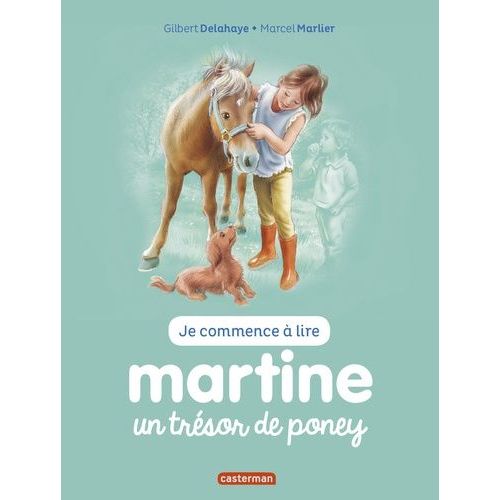 Je Commence  Lire Avec Martine - Tome 2 - Martine Un Trsor De Poney   de Delahaye Gilbert  Format Broch 