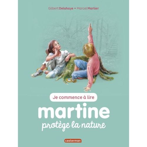 Je Commence  Lire Avec Martine - Tome 42 - Martine Protge La Nature    Format Broch 